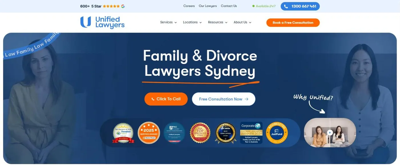 Unified Lawyers homepage with 600+ five star reviews and Available 24/7 in the top bar, a Family & Divorce Lawyers Sydney headline, Click To Call and Free Consultation Now buttons and a row of award badges